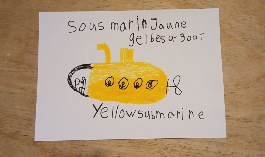 Sous-marin jaune – oder: Sprachen lernen an der Filasez